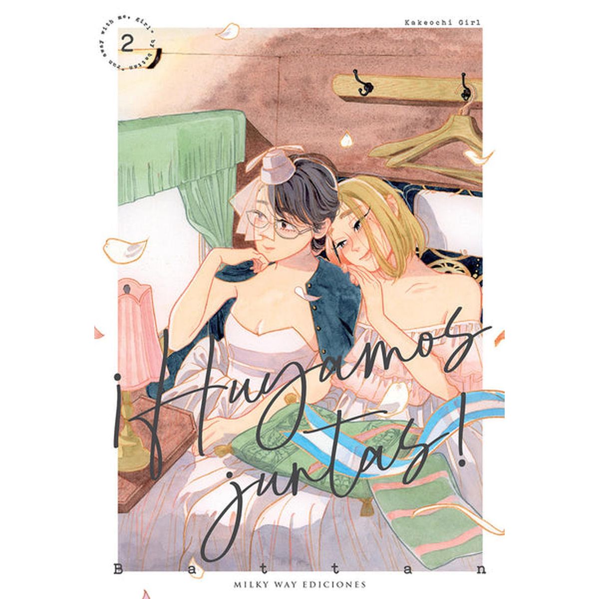 MILKY WAY ESPAÑA - Manga ¡Huyamos Juntas! 02 Milky Way España