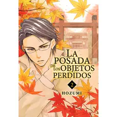 MILKY WAY ESPAÑA - Manga La Posada de los Objetos Perdidos 02