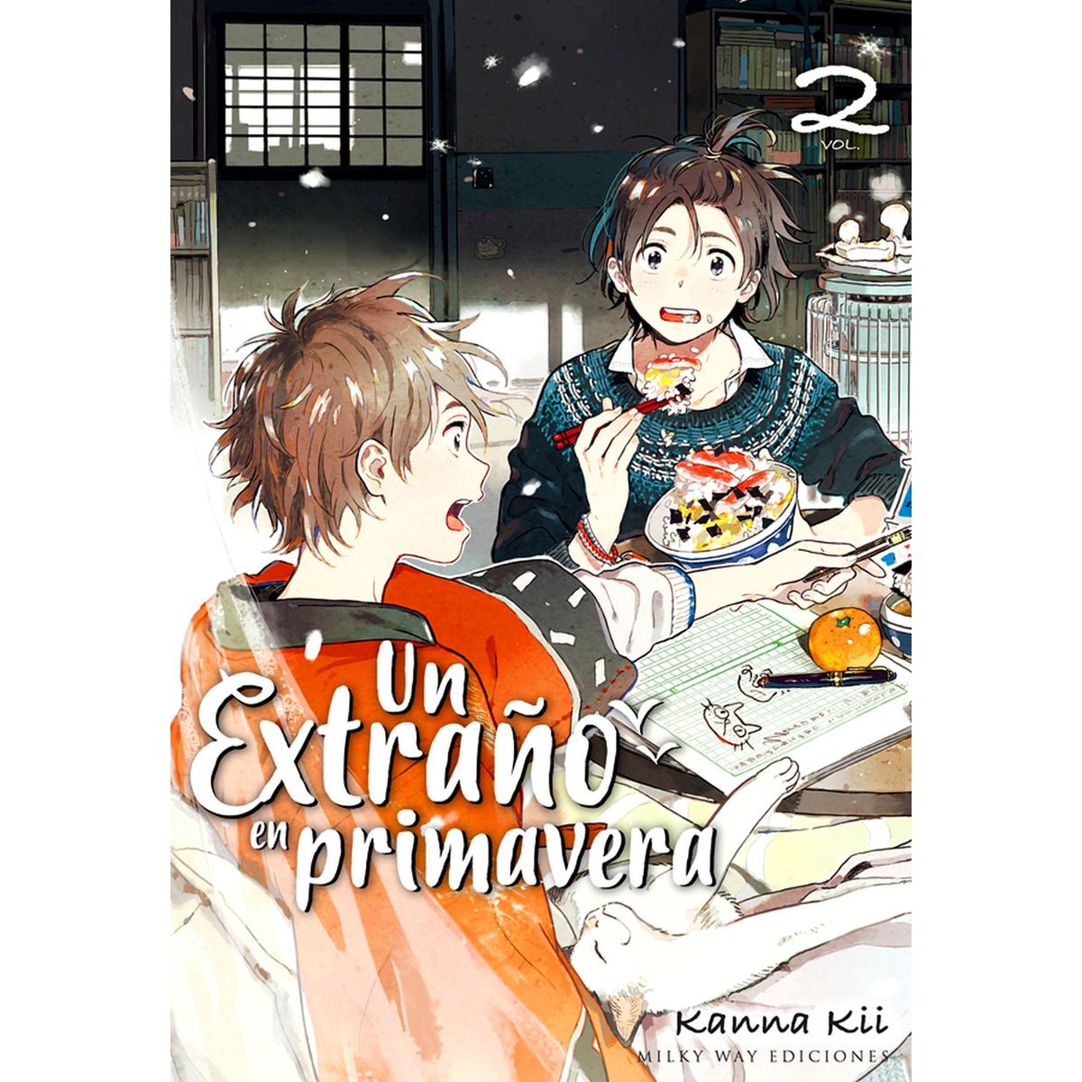 MILKY WAY ESPAÑA - Manga Un Extraño en Primavera 02 Milky Way