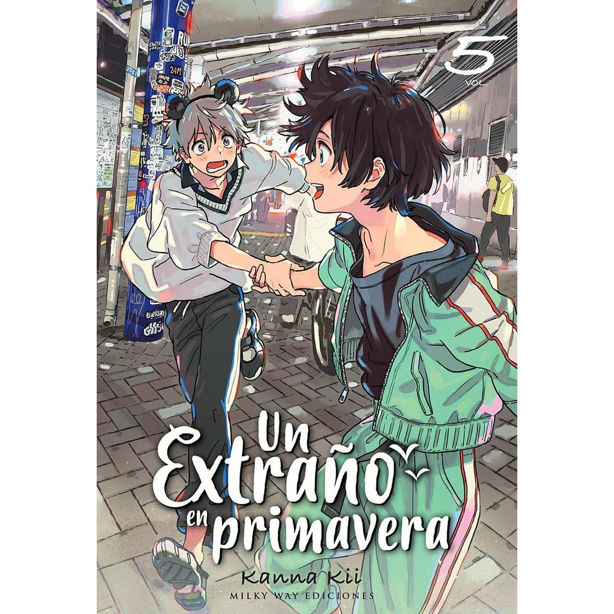 MILKY WAY ESPAÑA - Manga Un Extraño en Primavera 05 Milky Way