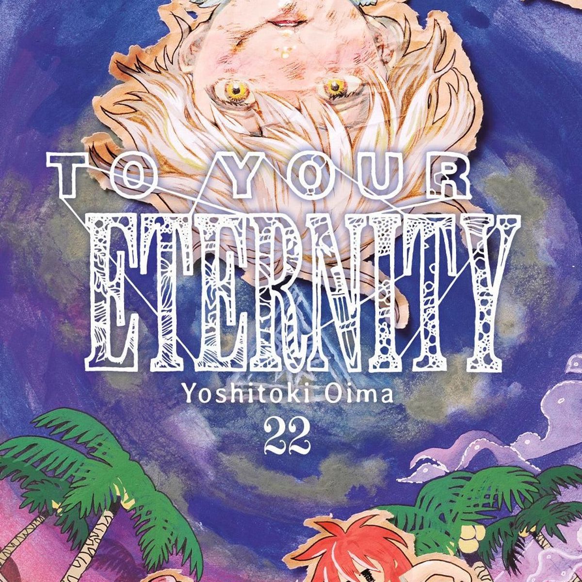 MILKY WAY ESPAÑA - Manga To Your Eternity 22 Milky Way España