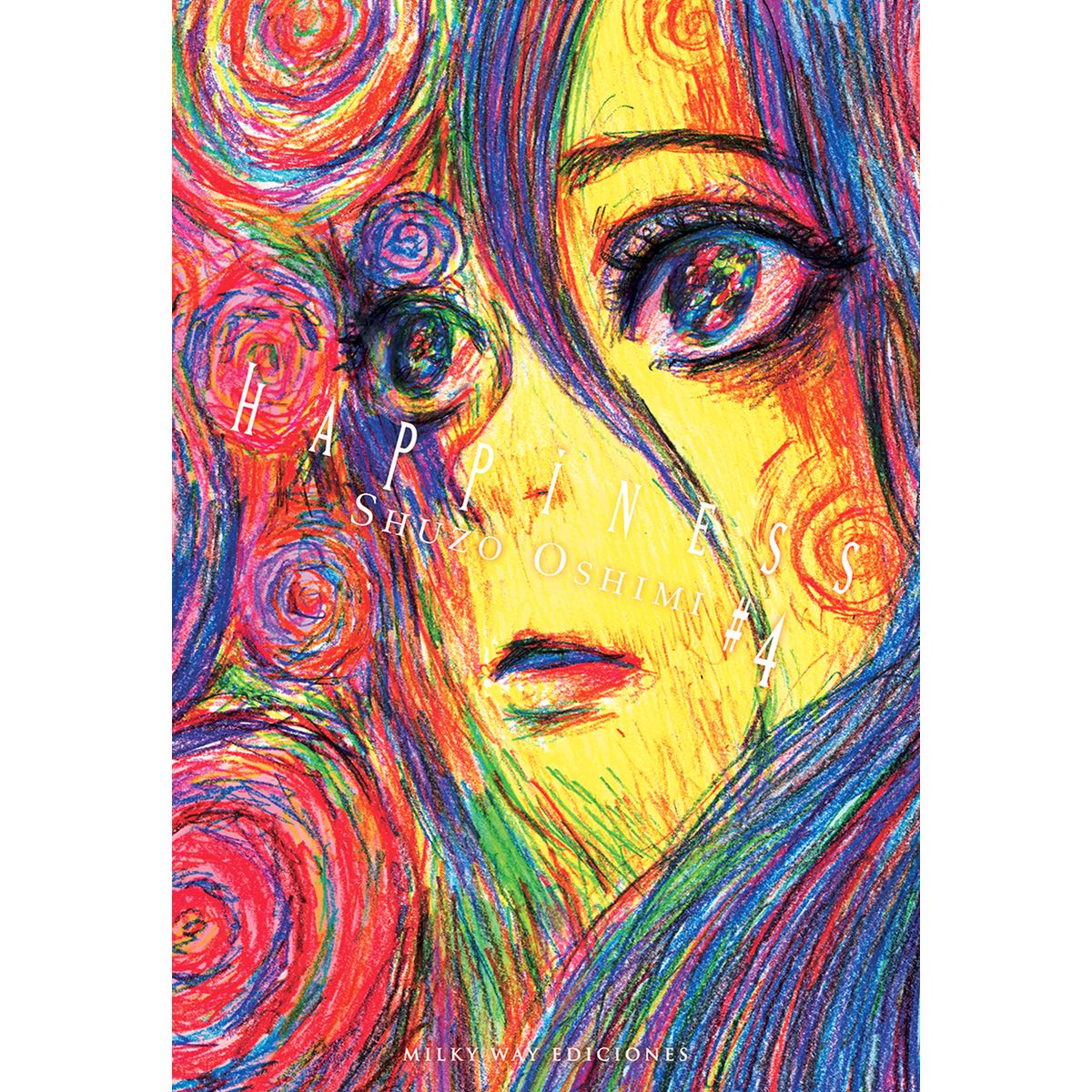 MILKY WAY ESPAÑA - Manga Happiness 04 Milky Way España