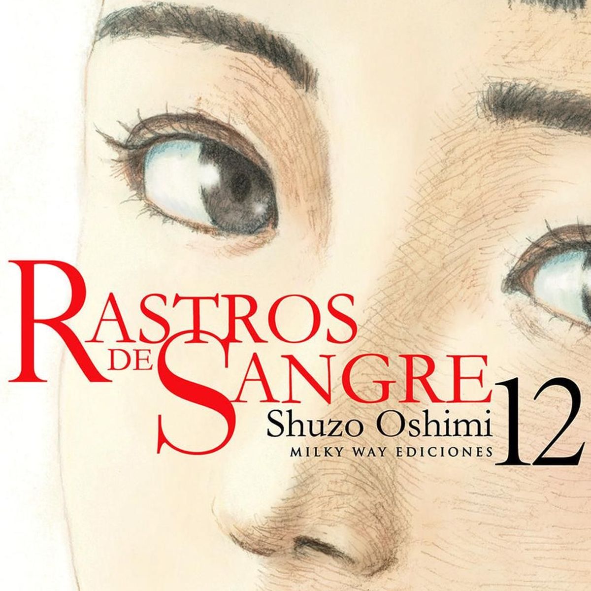 MILKY WAY ESPAÑA - Manga Rastros de Sangre 12 Milky Way España