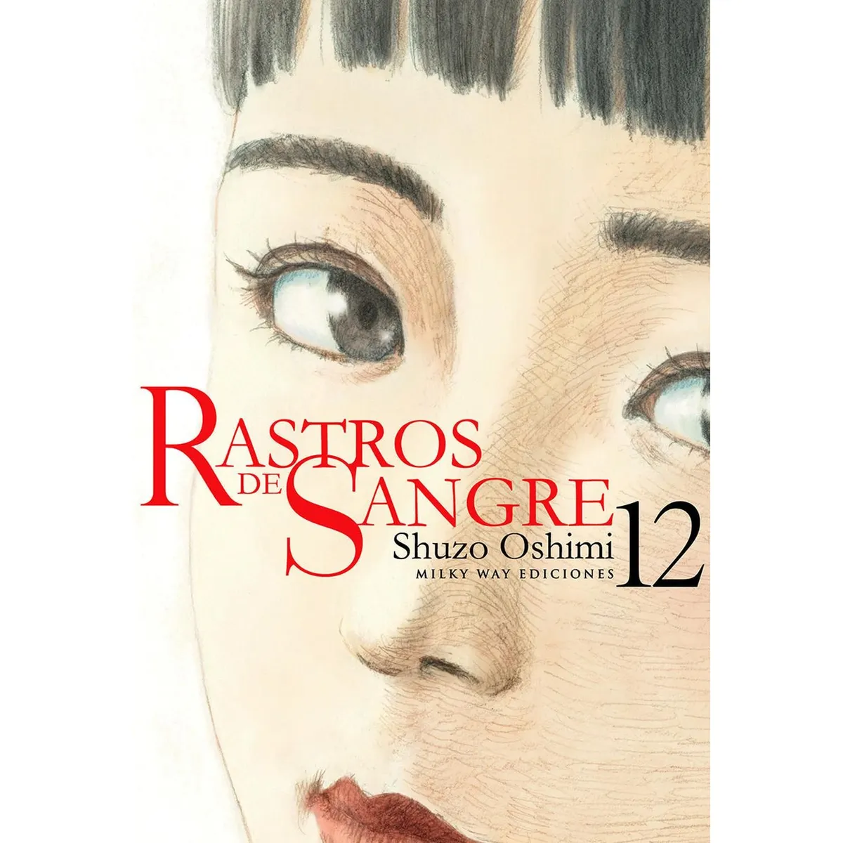 MILKY WAY ESPAÑA - Manga Rastros de Sangre 12 Milky Way España