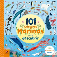 EDITORIAL CONTRAPUNTO - 101 criaturas marinas para descubrir