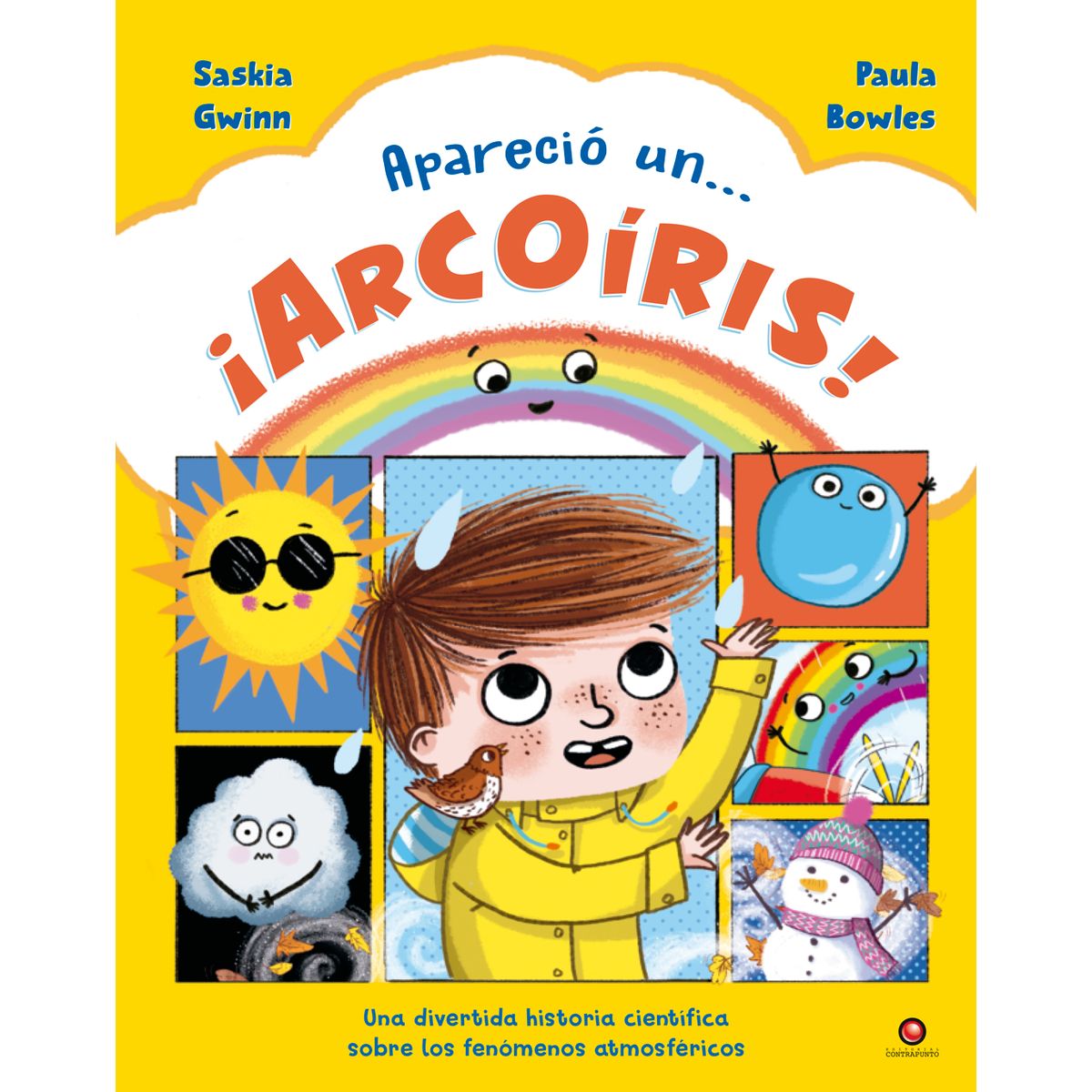 EDITORIAL CONTRAPUNTO - Apareció un… ¡Arcoiris!