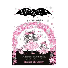 ANTARTICA LIBROS - Isadora Moon Y La Boda Magica Isidora Moon 3