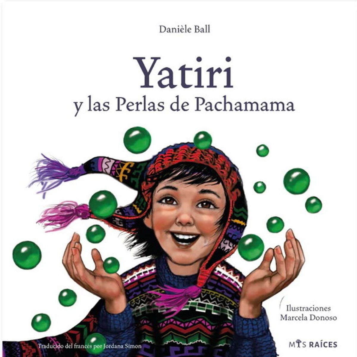 ANTARTICA LIBROS - Yatiri Y Las Perlas De Pachamama