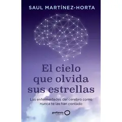 ANTARTICA LIBROS - El Cielo Que Olvida Sus Estrellas