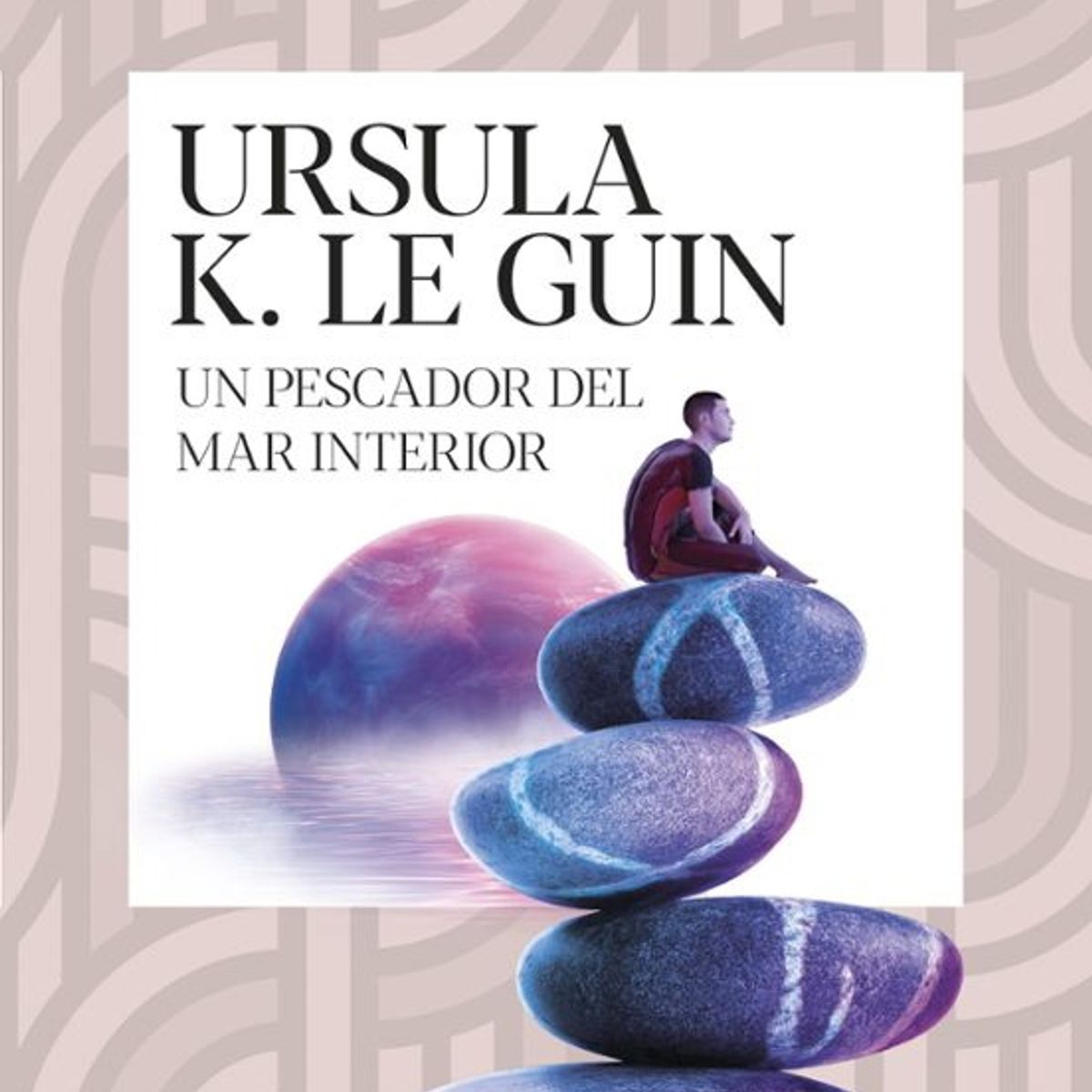 ANTARTICA LIBROS - Un Pescador Del Mar Interior