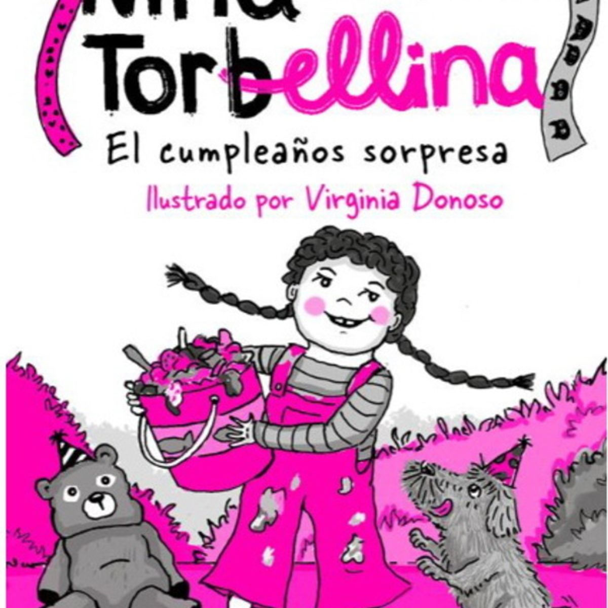 ANTARTICA LIBROS - Nina Torbellina El Cumpleaños Sorpresa