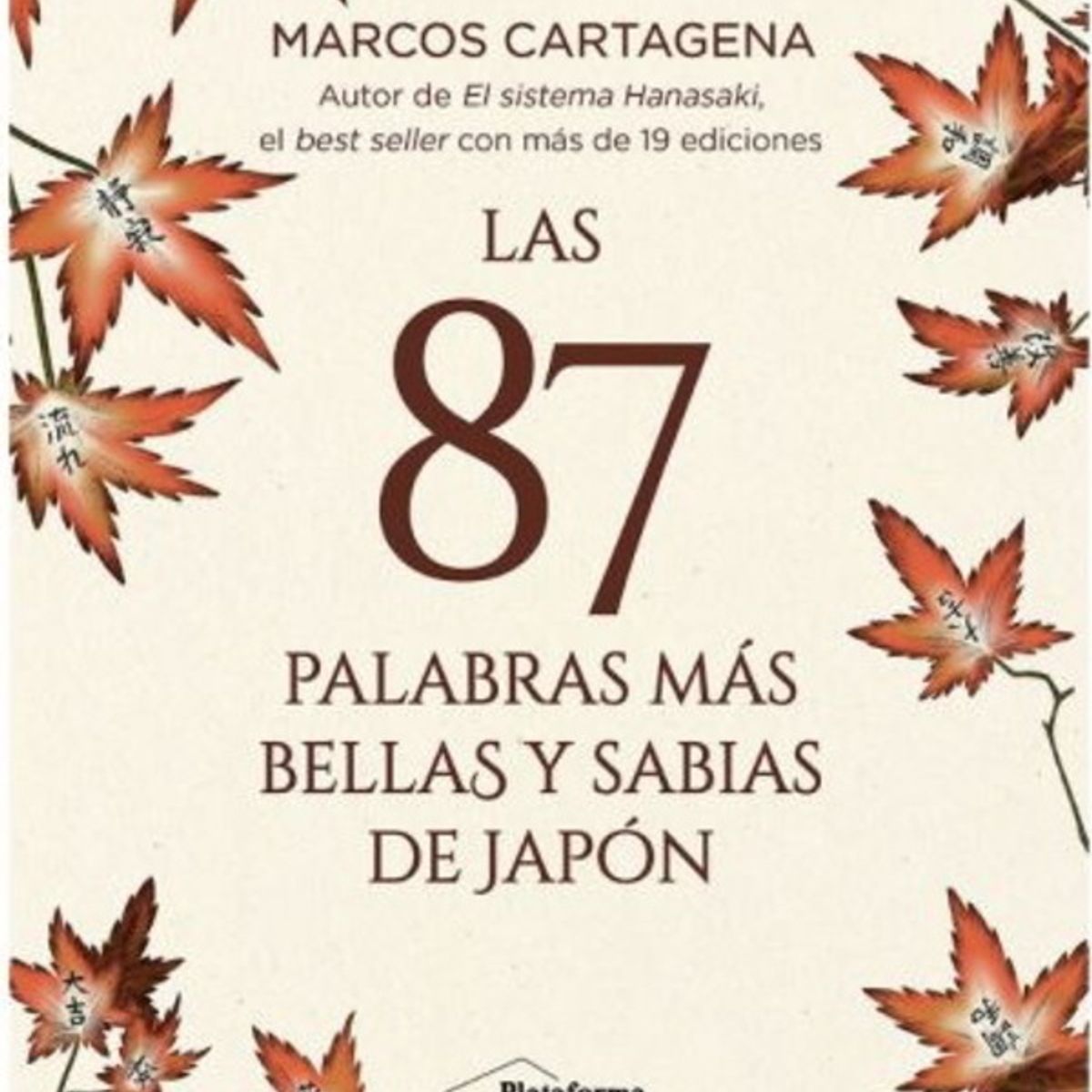 ANTARTICA LIBROS - Las 87 Palabras Mas Bellas Y Sabias De Japon