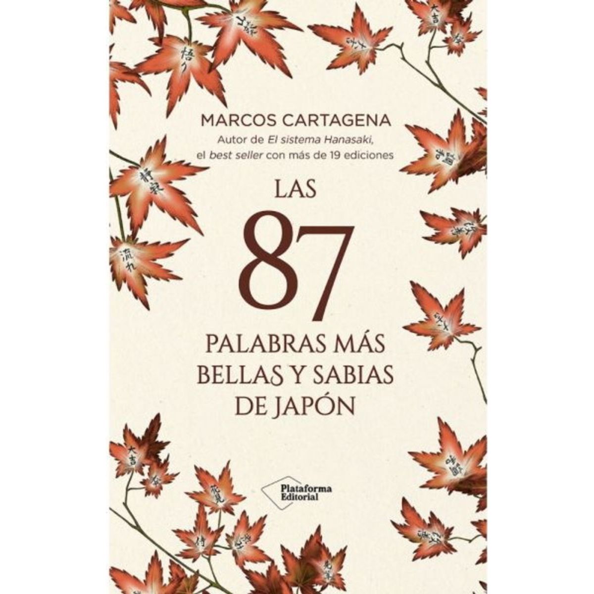 ANTARTICA LIBROS - Las 87 Palabras Mas Bellas Y Sabias De Japon