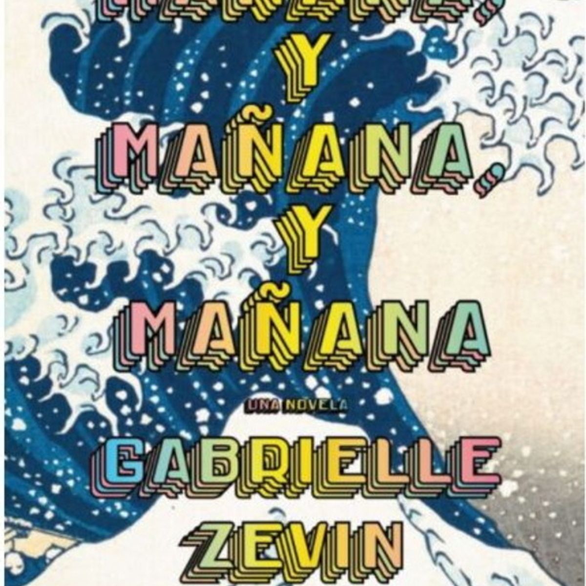 ANTARTICA LIBROS - Mañana Y Mañana Y Mañana