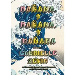 ANTARTICA LIBROS - Mañana Y Mañana Y Mañana