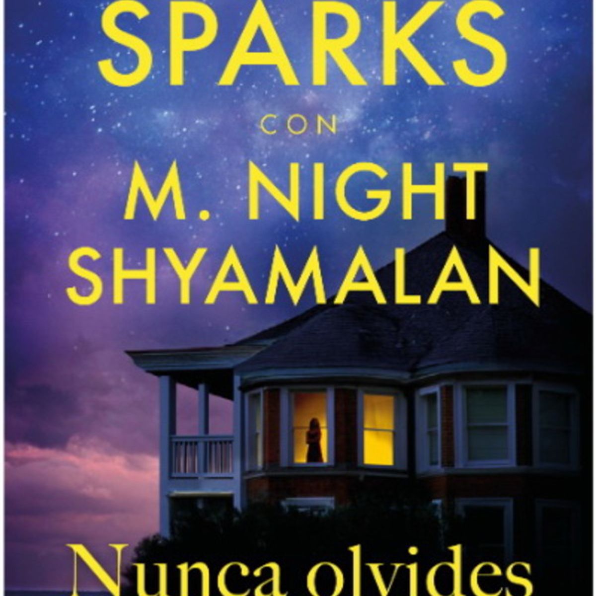 ANTARTICA LIBROS - Nunca Olvides Que Te Quiero