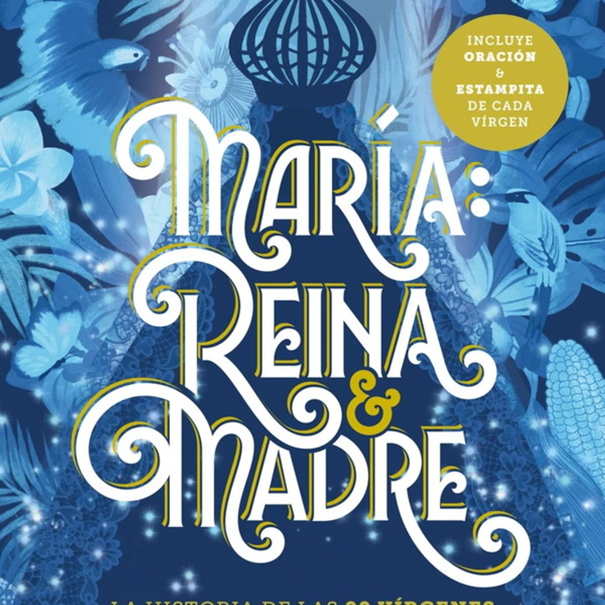 ANTARTICA LIBROS - Maria Reina Y Madre