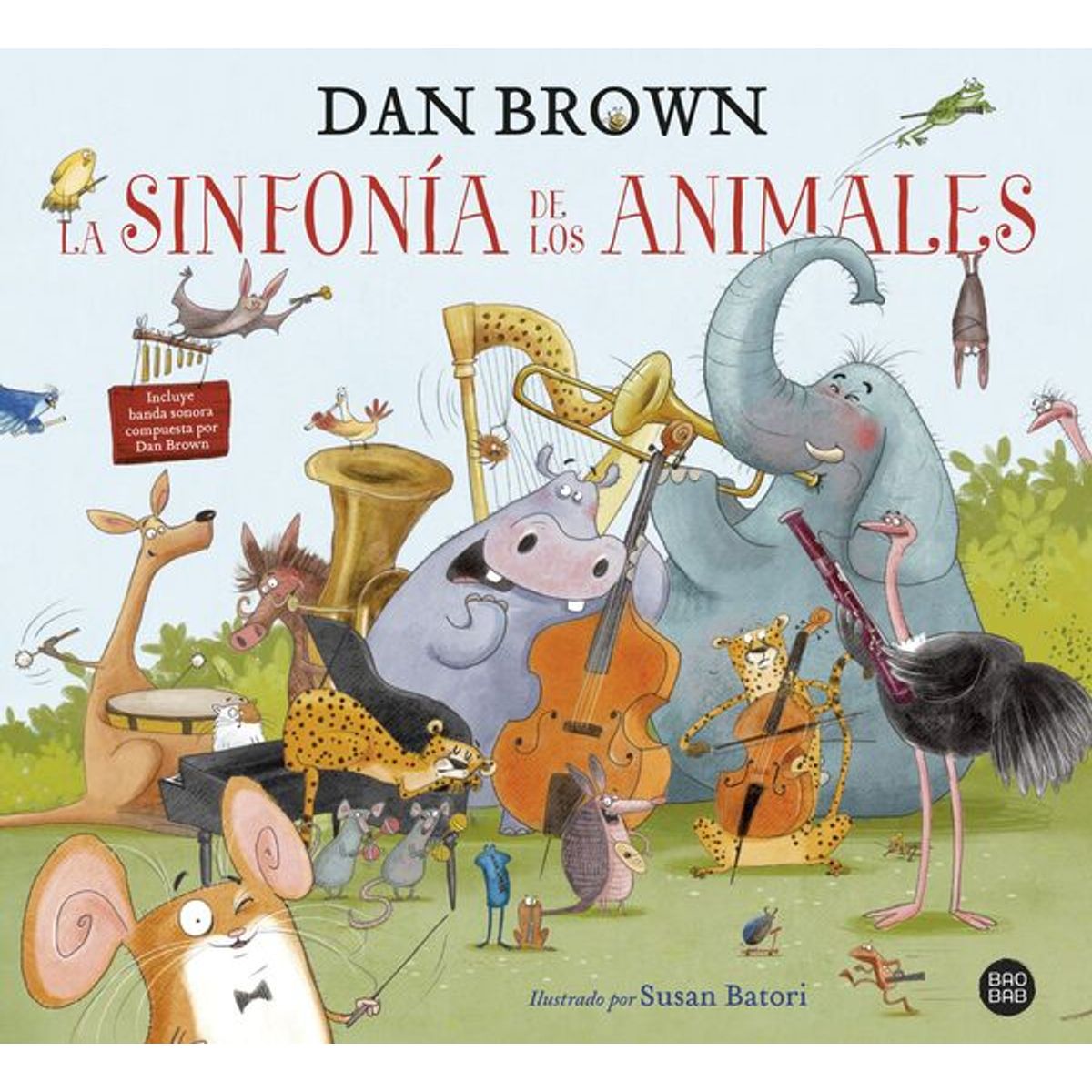ANTARTICA LIBROS - La Sinfonia De Los Animales TD