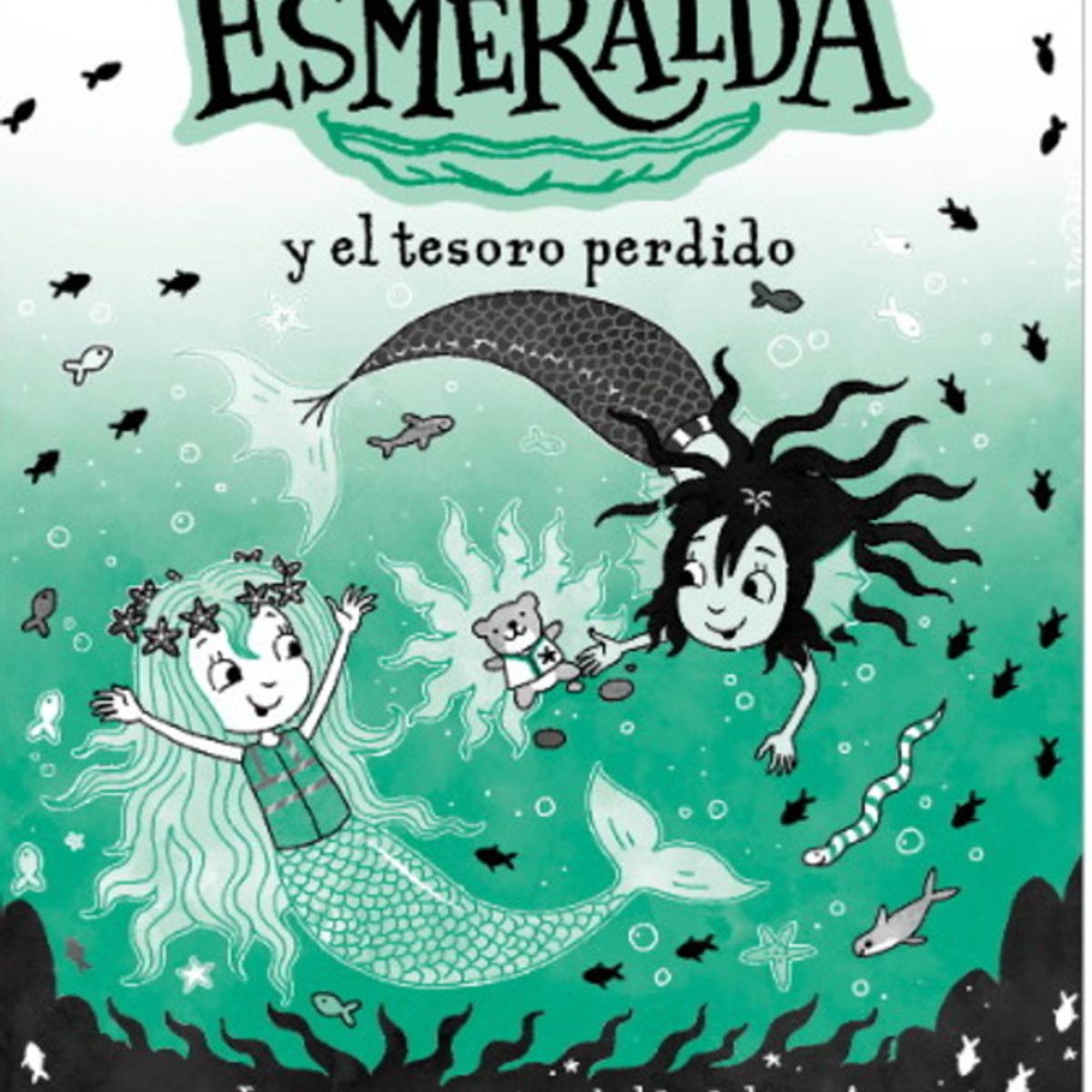 ANTARTICA LIBROS - Sirena Esmeralda Y El Tesoro Perdido Sirena Esmeralda 3