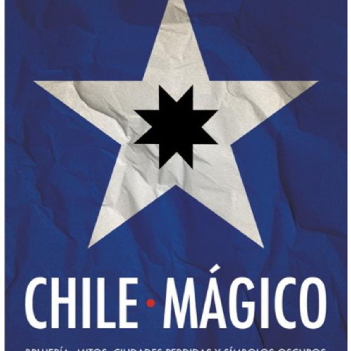 ANTARTICA LIBROS - Chile Magico