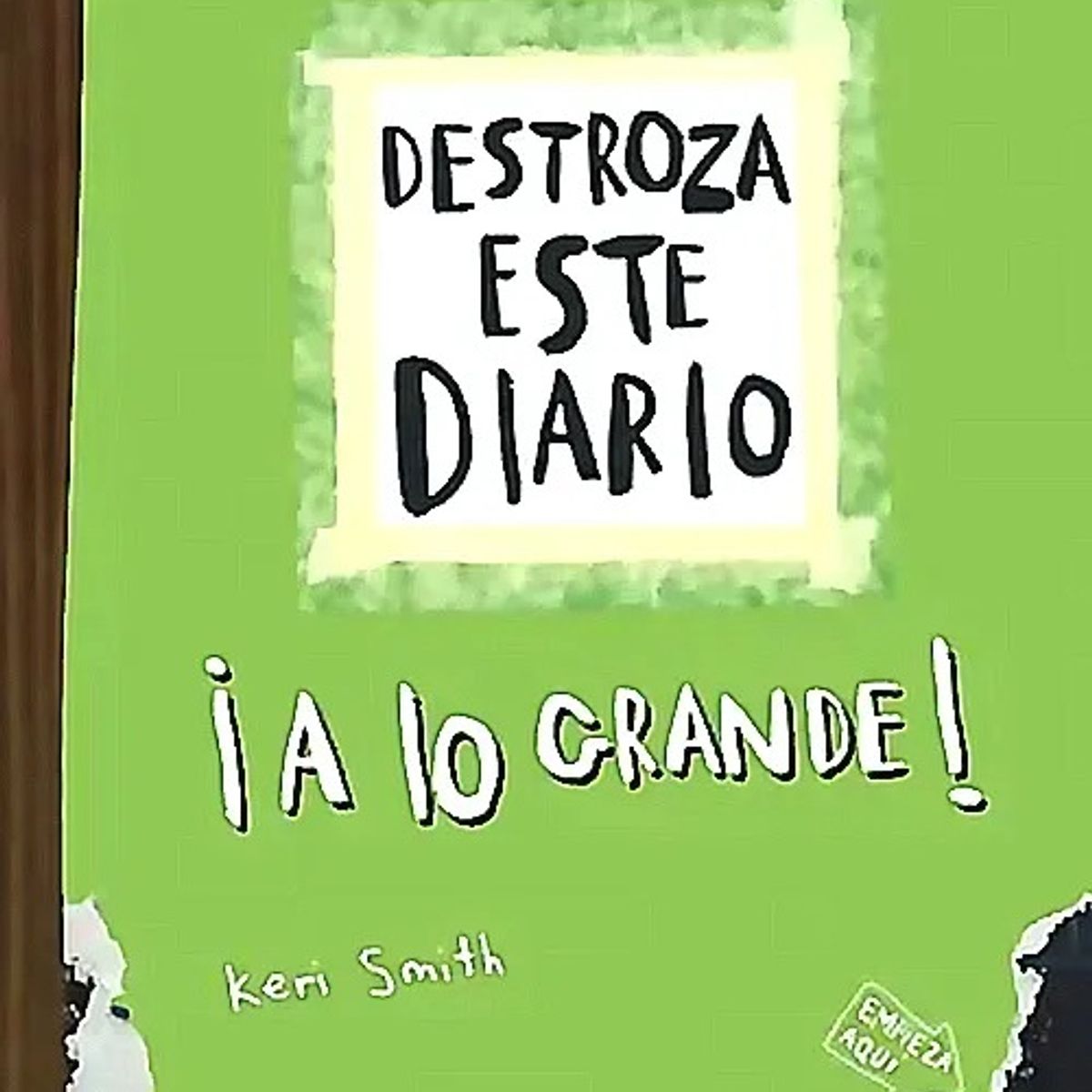 ANTARTICA LIBROS - Destroza Este Diario ¡A Lo Gande Verde Fluor