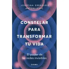 ANTARTICA LIBROS - Constelar Para Transformar Tu Vida