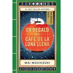 ANTARTICA LIBROS - Un Regalo En El Cafe De La Luna Llena