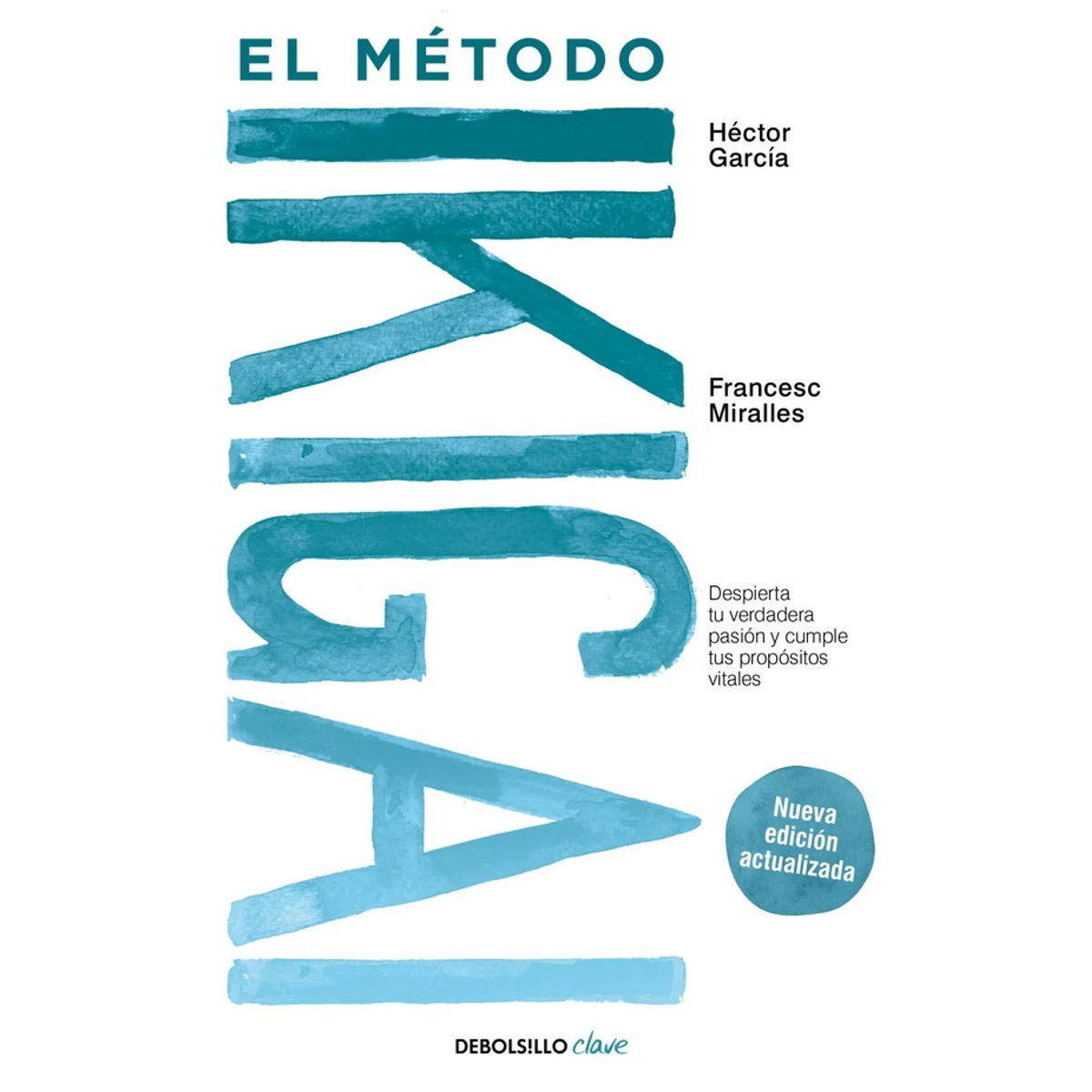 ANTARTICA LIBROS - El Metodo Ikigai