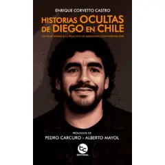ANTARTICA LIBROS - Historias Ocultas De Diego En Chile