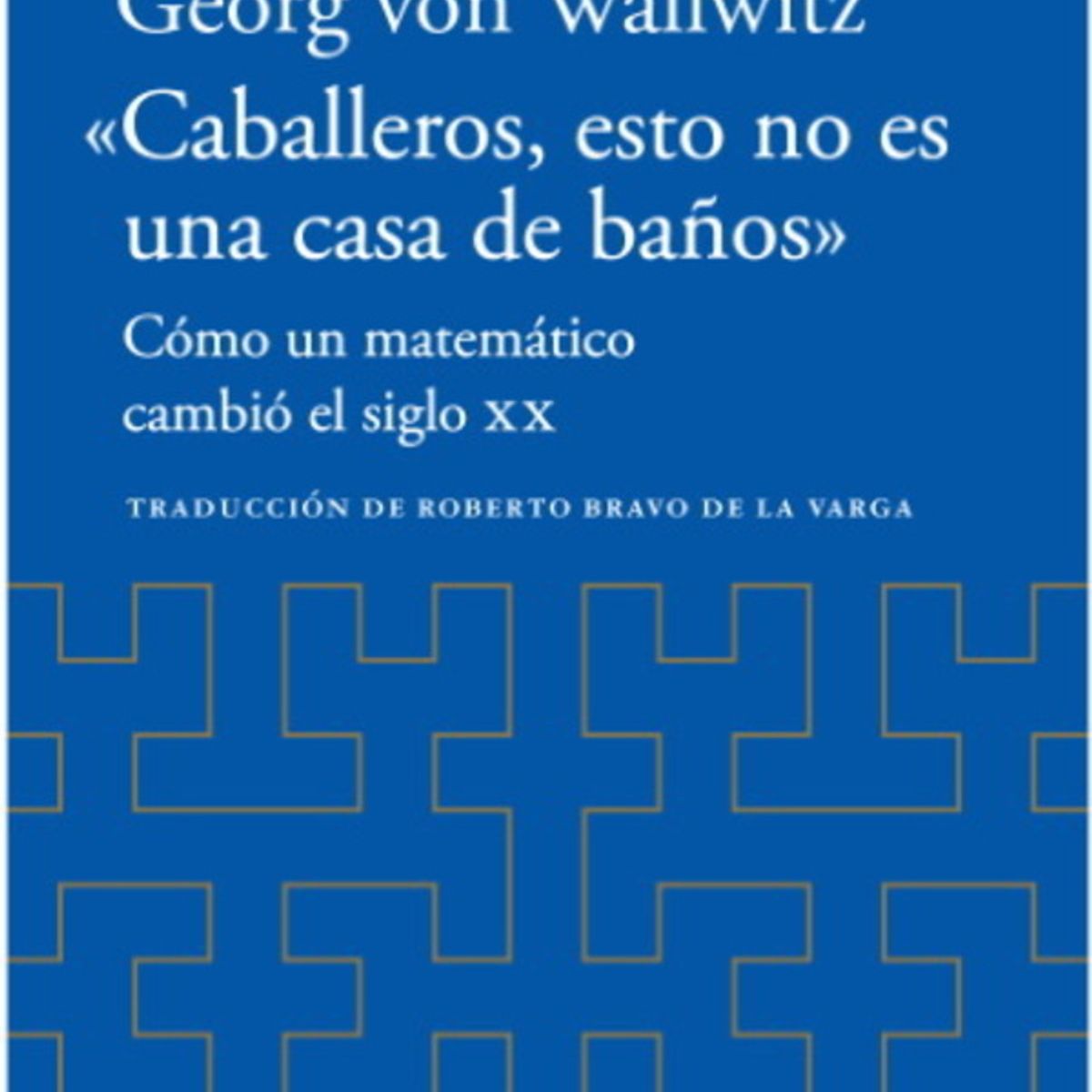 ANTARTICA LIBROS - Caballeros Esto No Es Una Casa De Baños