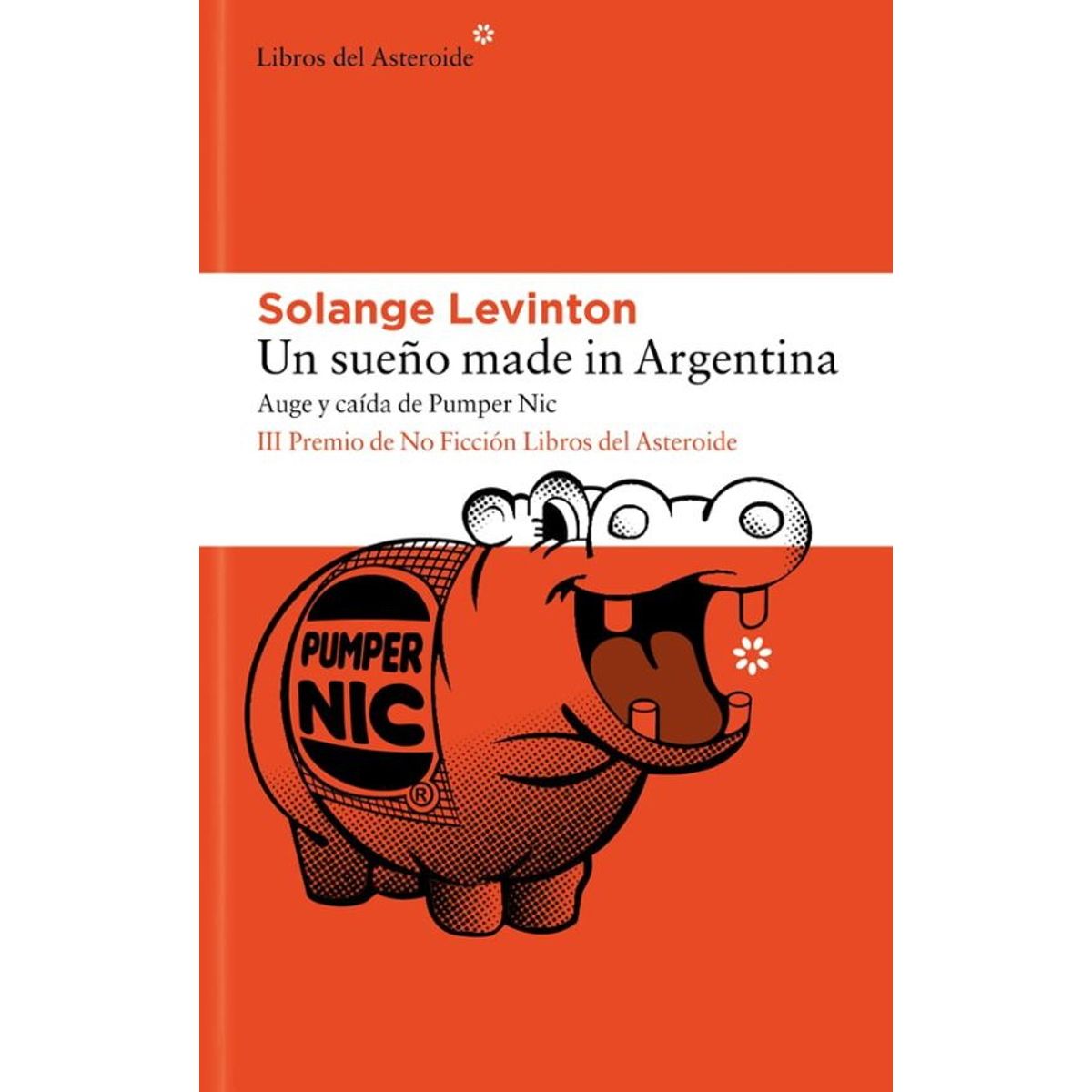 ANTARTICA LIBROS - Un Sueño Made In Argentina