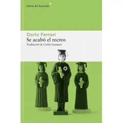 ANTARTICA LIBROS - Se Acabo El Recreo
