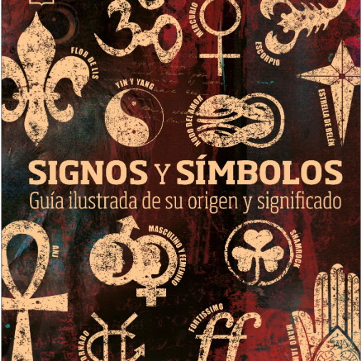 ANTARTICA LIBROS - Signos Y Simbolos