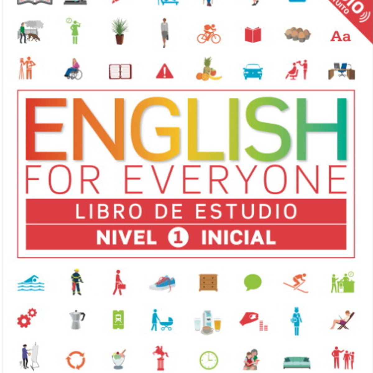 ANTARTICA LIBROS - English For Everyone Libro De Estudio Nivel 1 Inicial
