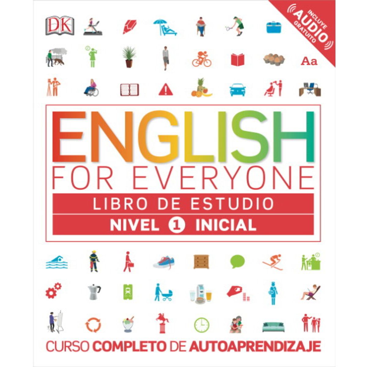 ANTARTICA LIBROS - English For Everyone Libro De Estudio Nivel 1 Inicial
