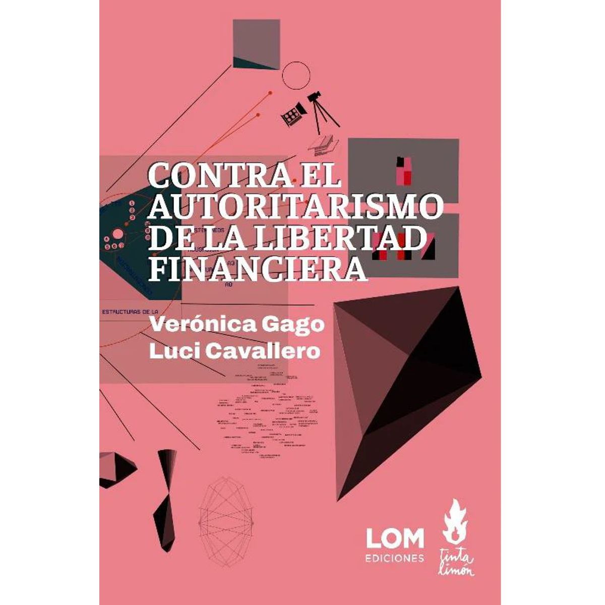 ANTARTICA LIBROS - Contra El Autoritarismo De La Libertad