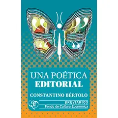 ANTARTICA LIBROS - Una Poetica Editorial