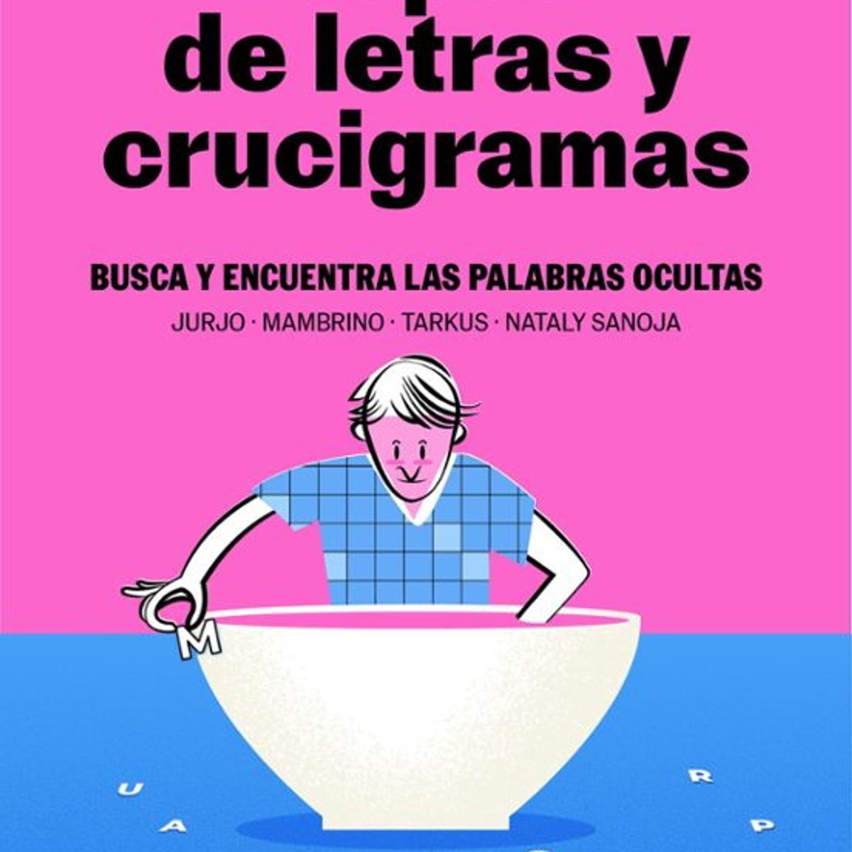 ANTARTICA LIBROS - Sopas De Letras Y Crucigramas El Pais Juegos