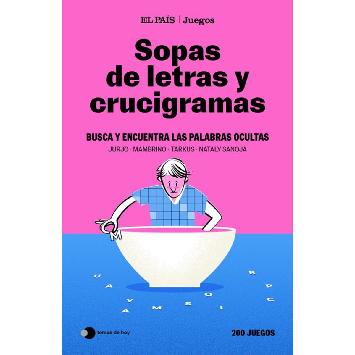 ANTARTICA LIBROS - Sopas De Letras Y Crucigramas El Pais Juegos