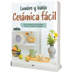 ANTARTICA LIBROS - Ceramica Facil Lumbre Y Barro