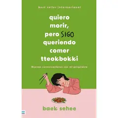 ANTARTICA LIBROS - Quiero Morir Pero Sigo Queriendo Comer