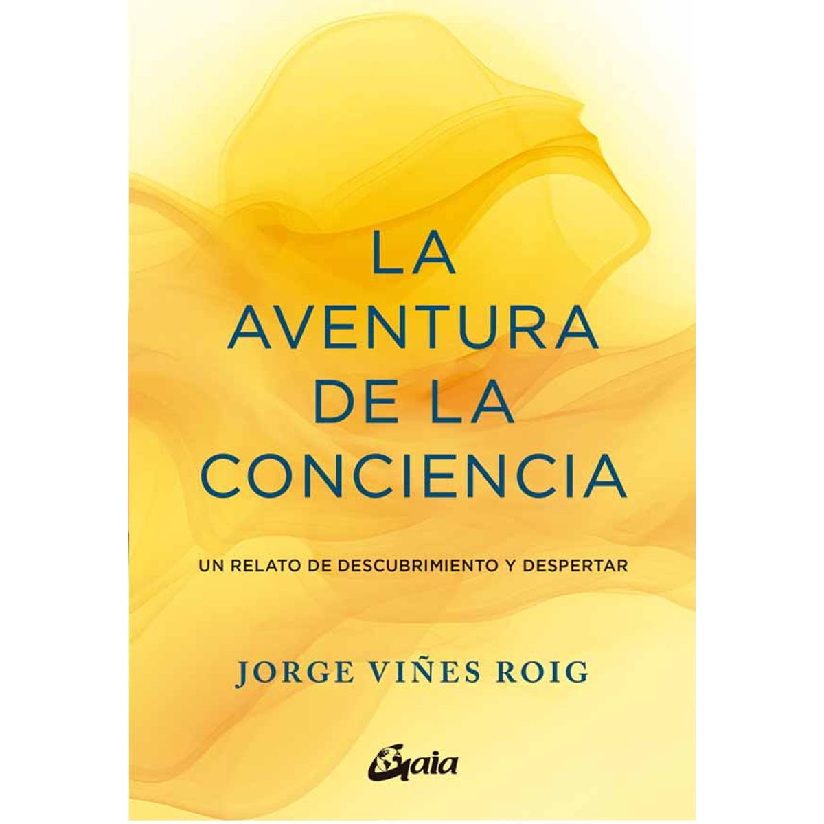 ANTARTICA LIBROS - La Aventura De La Conciencia
