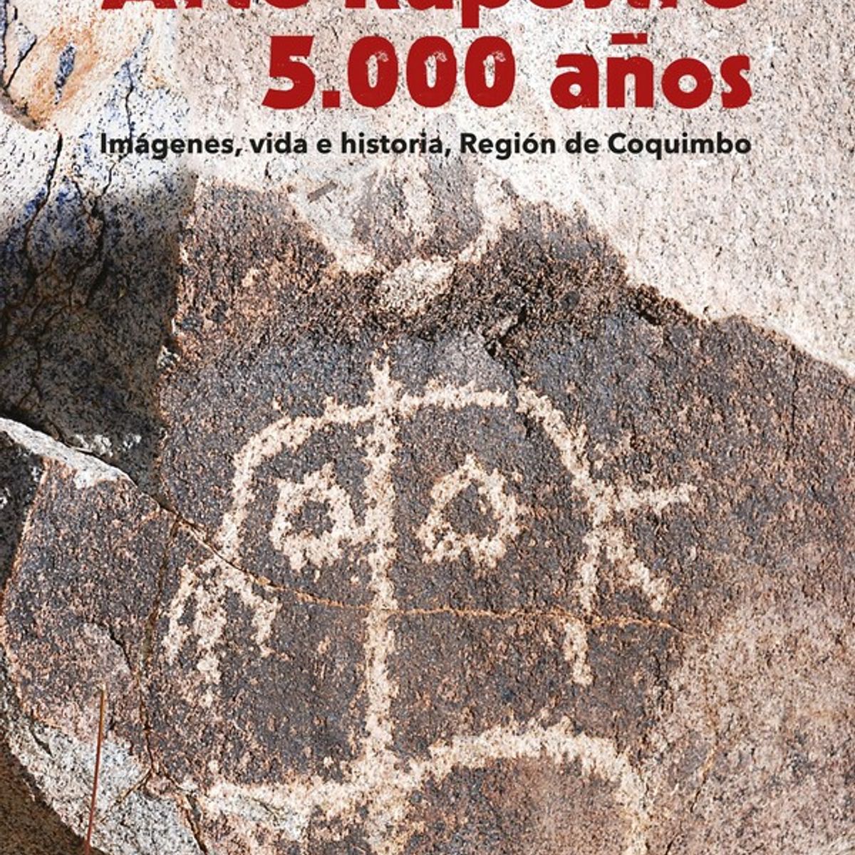ANTARTICA LIBROS - Arte Rupreste 5000 Años