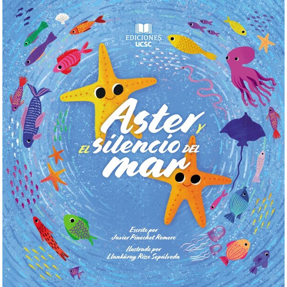 ANTARTICA LIBROS - Aster Y El Silencio Del Mar