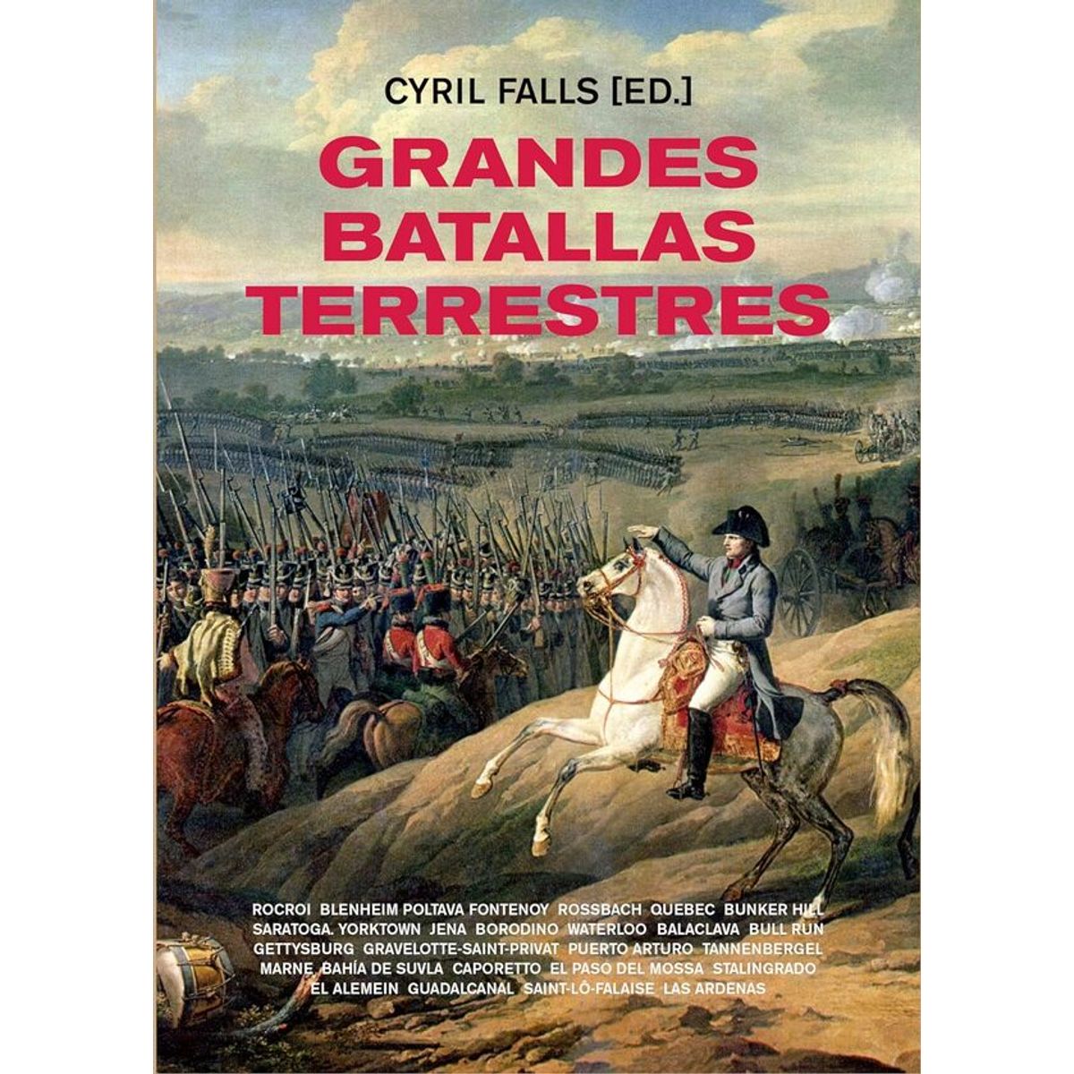 ANTARTICA LIBROS - Grandes Batallas Terrestres