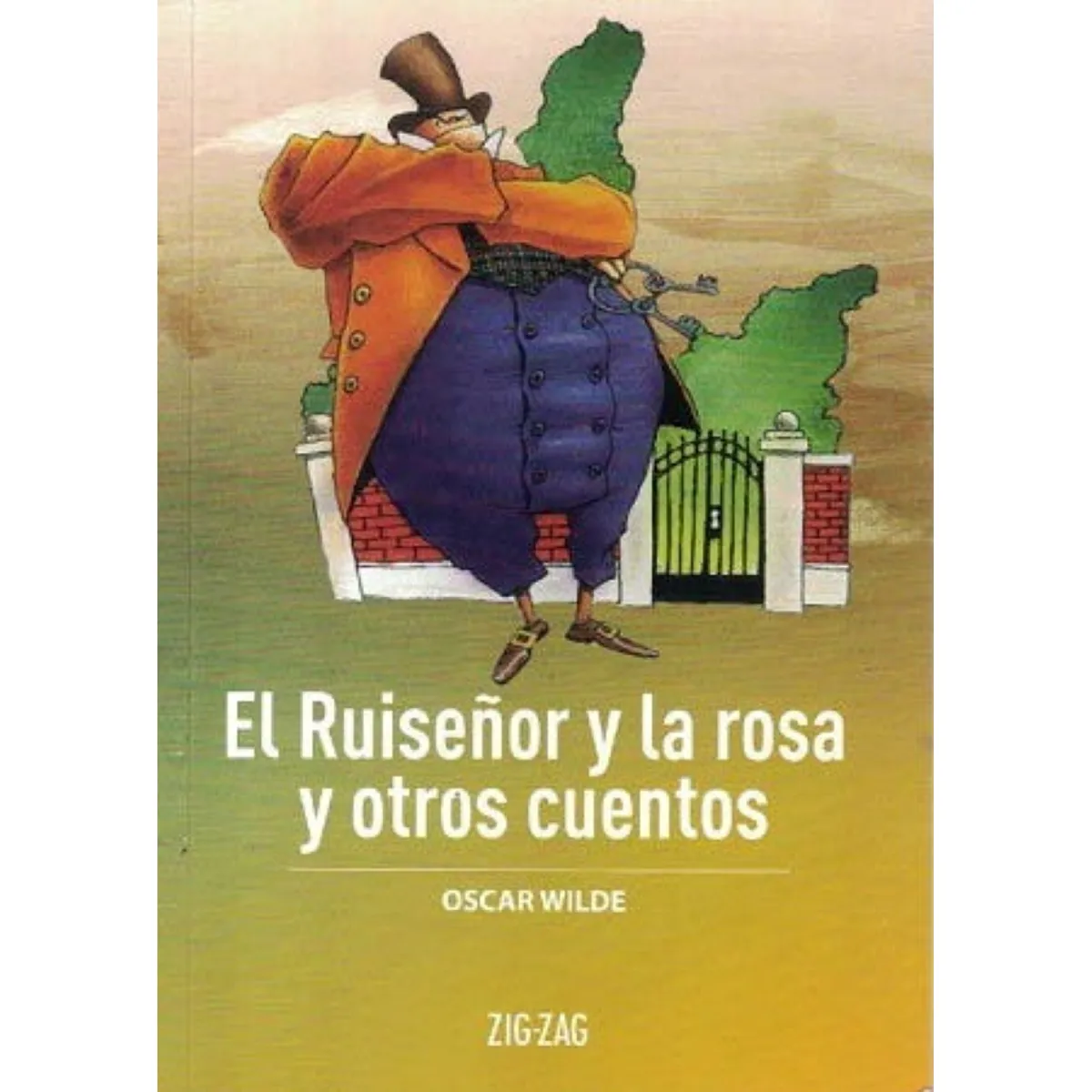 ZIG ZAG - RUISEÑOR Y LA ROSA Y OTROS CUENTOS