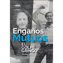 CEIBO - ENGAÑOS MUTUOS EL GOLPE DEL GRINGO