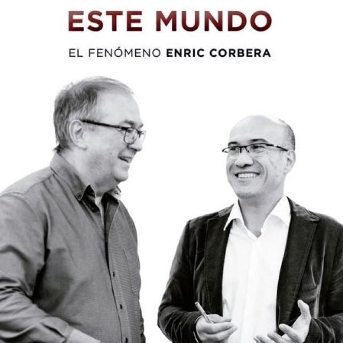 EDICIONES B - NO SOY DE ESTE MUNDO