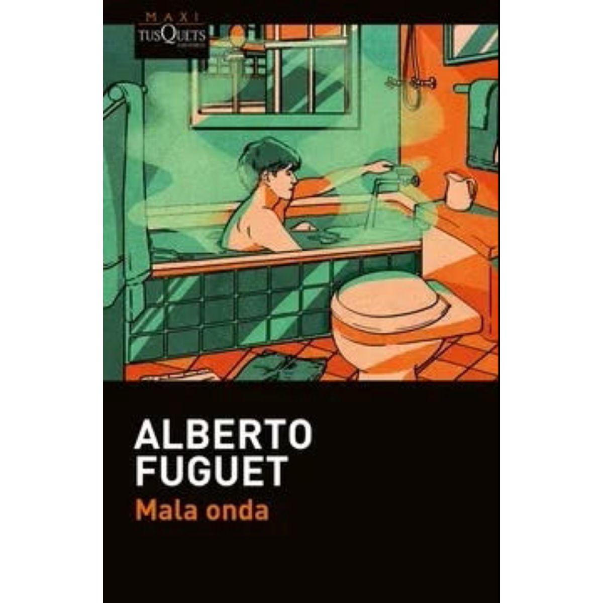 TUSQUETS - MALA ONDA