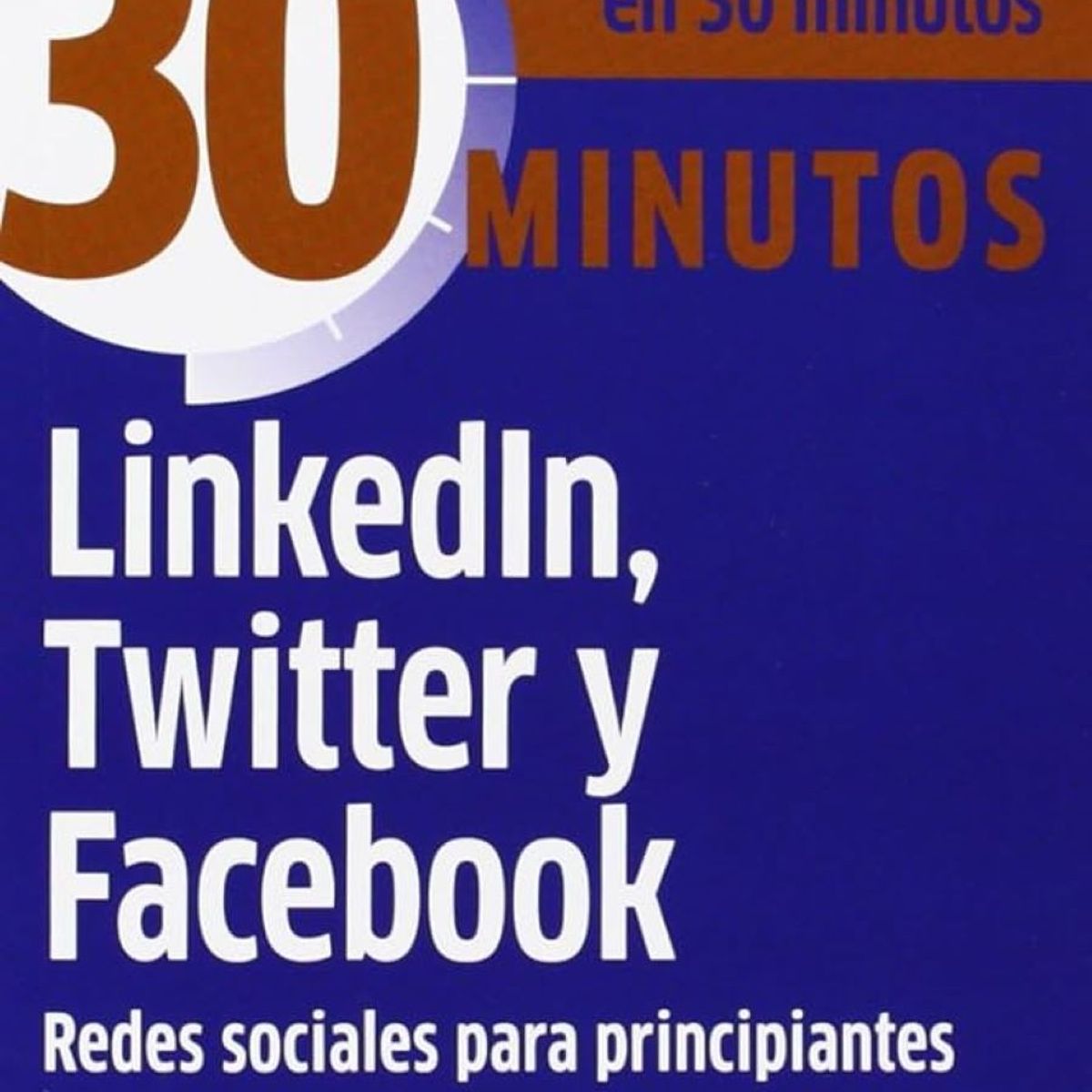 CISCO - 30 minutos - LINKEDIN  TWITTER Y FACEBOOK  REDES SOCIALES PARA PRINCIPIANTES